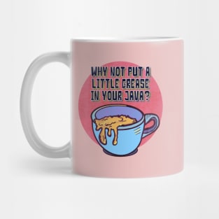 Greasy Coffee Mug